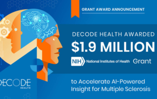 Decode Health Awarded $1.9 Million NIH Grant to Accelerate AI-Powered Insight for Multiple Sclerosis